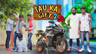 KTM LOVER//Waqt sabka badalta hai//Tau ka gift 2//FIRST KTM IN MIDDLE CLASS FAMILY//Crazy brothers