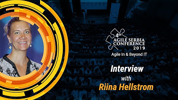 Interview with Riina Hellstrom, 4th Agile Serbia Conference