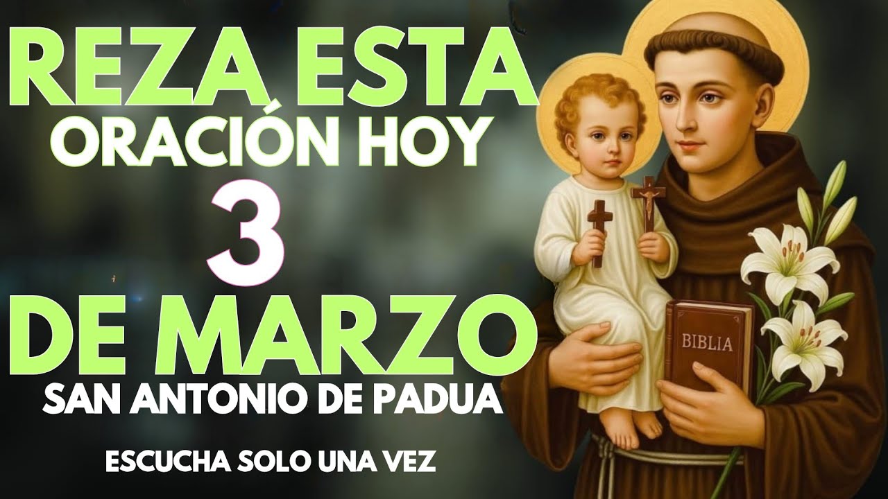 🙏ORACIÓN MILAGROSA URGENTE A SAN ANTONIO DE PADUA PARA UN AVANCE FINANCIERO |REZA DURANTE 20 MINUTOS