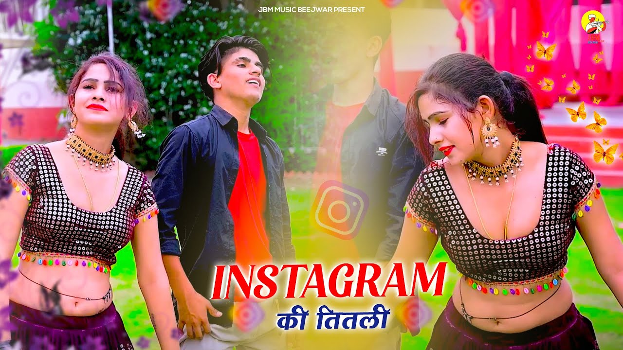      Instagram ki titali      Mansingh Meena Viral Song 2023