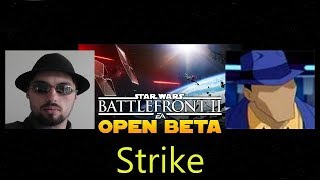Gaming #4 - Star Wars Battlefront II Beta: Strike (with David DeMoss) | Film Noir