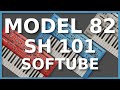 Softube MODEL 82 - Un SH-101 pour 19€ ?