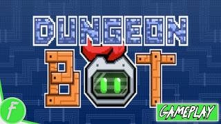 Dungeon-Bot Gameplay HD (PC) | NO COMMENTARY