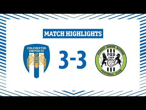 Colchester Forest Green Goals And Highlights