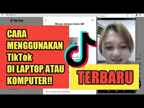 CARA MENGGUNAKAN TikTok DI LAPTOP ATAU DI KOMPUTER | TERBARU