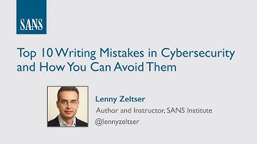 Top 10 Writing Mistakes in Cybersecurity and How You Can Avoid Them