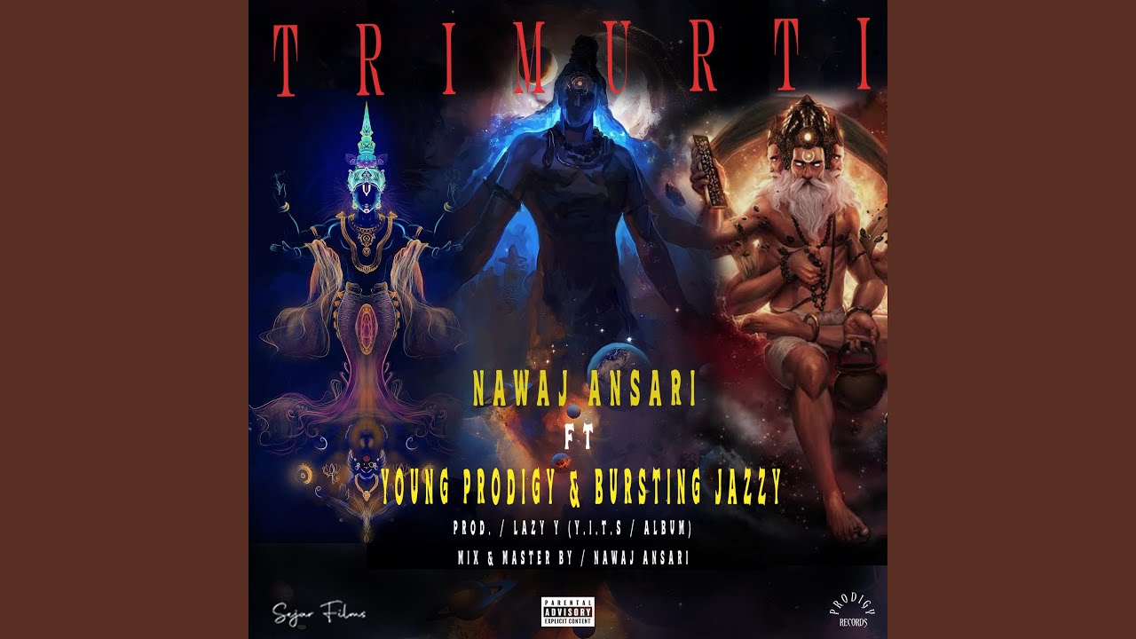 Trimurti (feat. Young Prodigy & Bursting Jazzy)