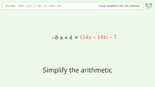 Linear equation with one unknown: Solve 3(2x-1)+7=6x-3-2(2-4x) step-by-step solution