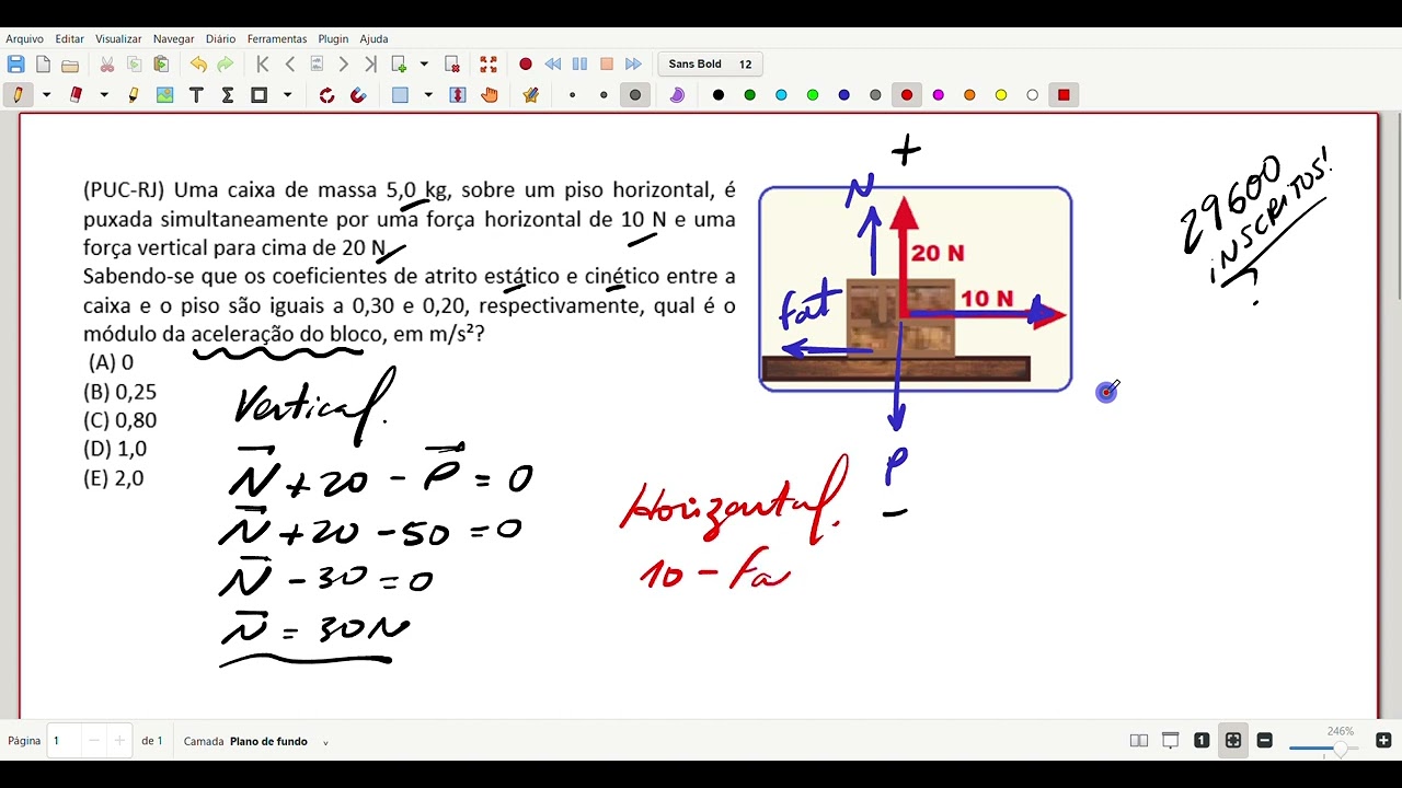 (PUC-RJ) Uma caixa de massa 5,0 kg, sobre um piso horizontal, é puxada simultaneamente por uma...