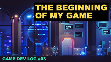 Indie Game Devlog #03 - The beginning of my game
