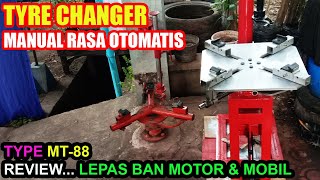 TYRE CHANGER MANUAL TYPE MT-88 || Review... Ban Motor & Mobil - Bongkar Pasang || Alat Sederhana