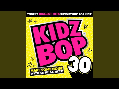 KIDZ BOP Kids - Hey Mama (KIDZ BOP 30)