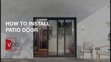 Complete Patio Door Installation Tutorial: Easy Step-by-Step Guide  VDOM Doors