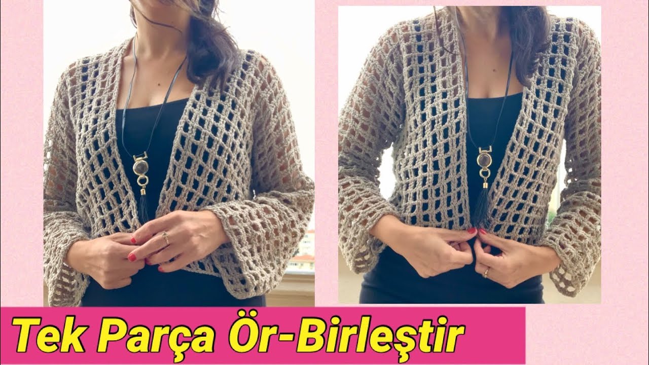 Ekstra Kol Örmek Yok! Tığişi Hırka