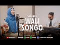WALI SONGO (Ponpes Hanacaraka Wonogiri) - SABYAN