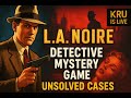 L.A. Noire Gameplay | Solving Real Brutal Unsolved Crimes | Detective Cole | Part 1 | No Commentary