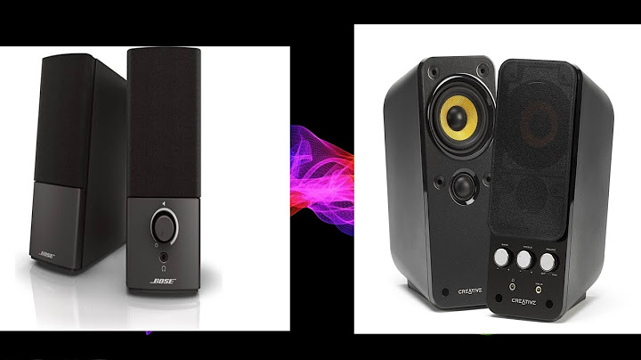 So sánh creative t20 vs bose companion 2 series iii năm 2024