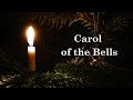 Carol of the Bells (Original) Lyrics Mp3 Song