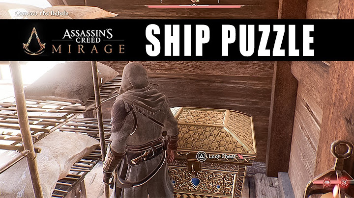 Assassin's Creed Mirage Contact the Rebels ship puzzle gold chest