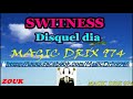 Switness  disquel dia  zouk  by magic drix 974