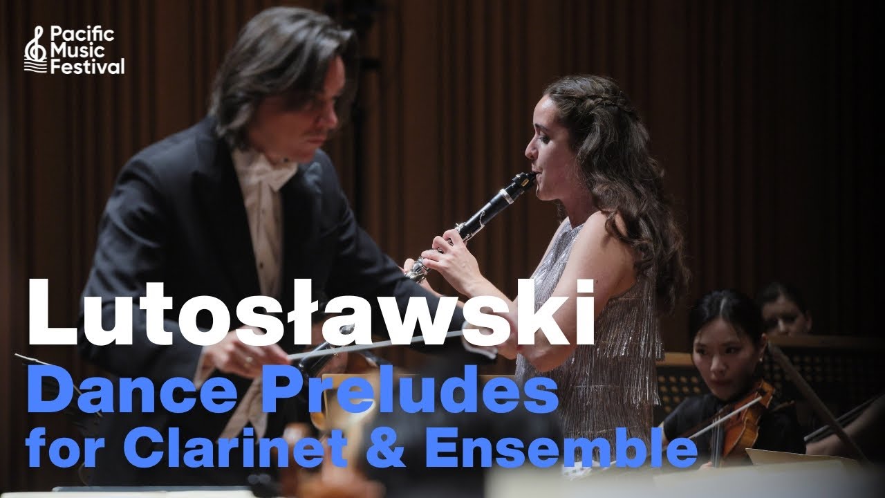 Lutosławski: Dance Preludes for Clarinet & Ensemble -Dawid Runtz / ルトスワフスキ：舞踏前奏曲 ダヴィッド・ルンツ[PMF 2025]
