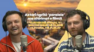 ‘Kur Hin Në Banjo, Ti I Bon Do Sene Që Kurrë Nuk I Fol Në Publik’ - Aktori Ngritë ‘Paralele’ Me Xhir