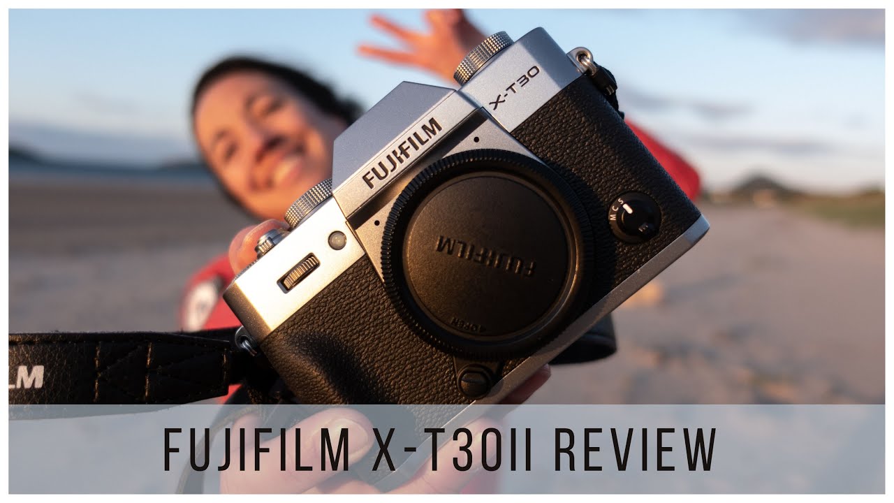 Fujifilm X-T30 II - Review and Sample Images - YouTube