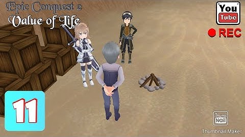 Epic Conquest 2 Gameplay Walkthrough Part11 Danos Desert