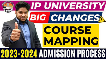 Big Update🔥IP University Admission Process Course Wise Details🔥GGSIPU 2023