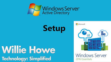Server 2016 Essentials Active Directory Setup
