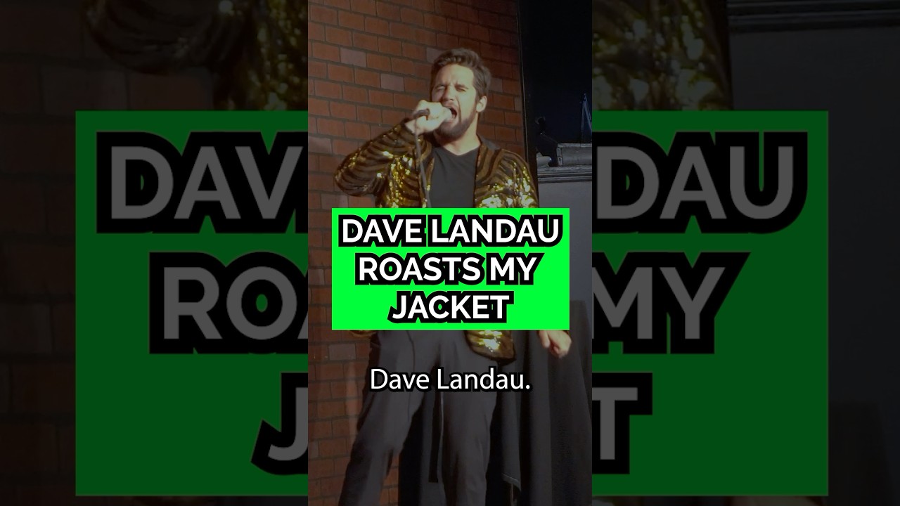 Dave Landau ROASTS My Jacket