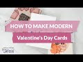 How to Make 3 Modern Valentine's Day Cards | Perfect Pairings with Jaycee