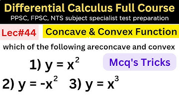 Concave and convex functions tricks lec#44 #mathematics #ppsc #fpsc #nts #mathstrick #PhD #afmathe