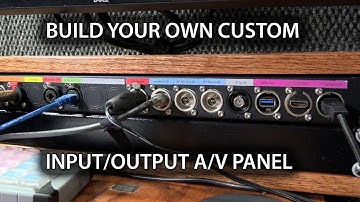 Build Your Own Custom Input/Output Connector Panel