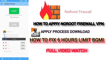 How to Fix 6 Hours Limit bgmi Solution | How to Apply Process and  Download NoRoot Firewall vpn....😱