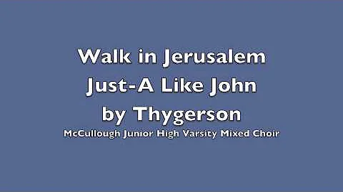 Walk in Jersusalem Just-A Like John by Thygerson