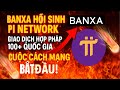 🔥 Banxa Hồi Sinh Pi Network 💥: Giao Dịch Hợp Pháp ✅ 100+ Quốc Gia 🌍 – Cuộc Cách Mạng Bắt Đầu! 🚀