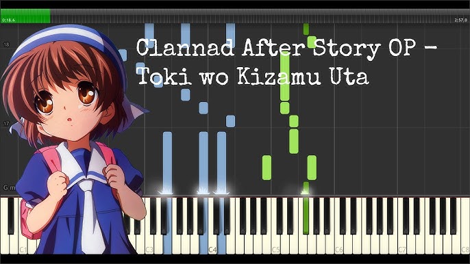 Toki Wo Kizamu Uta - Clannad After Story OP