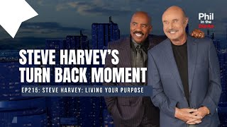 Steve Harvey's Turn Back Moment | Phil in the Blanks Podcast