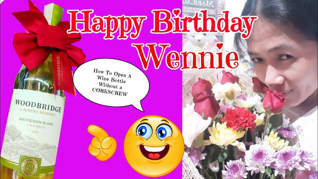 How To Open A Wine Bottle Without A Corkscrew | By Birthday Woman - YouTube