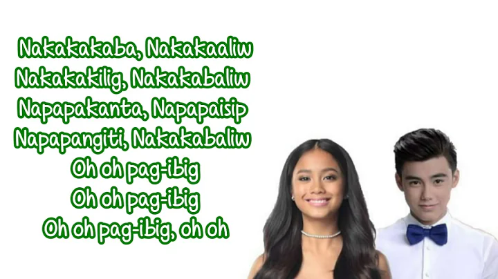 O Pagibig LYRICS Bailey May and Ylona Garcia PBB OST