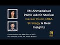 IIM Ahmedabad PGPX Admit Stories: Career Pivot, MBA Strategy &amp; Real Insights