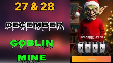 27 December Goblin Mine Game Code | Goblin Mine Game gift bags Code | Goblin Mine Game Daily Code