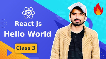 React Js Tutorial in Hindi & Urdu #3 - React Hello World 🔥