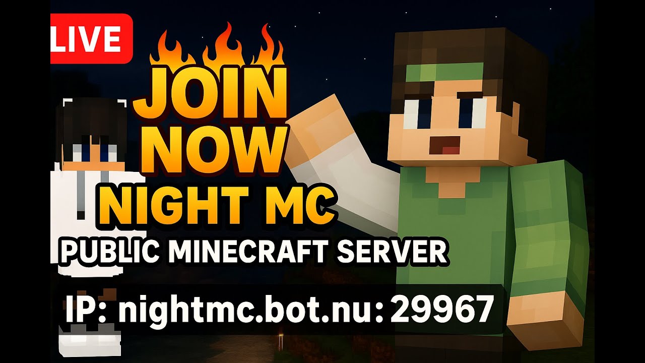 🔥 LIVE on NIGHT MC 🔥 | Public Minecraft Server | Join Now! (IP in ...