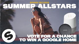 Win a Google Home by voting for your Spinnin Summer Allstar tracks