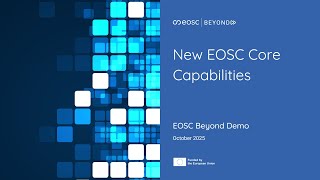 New EOSC Core Capabilities - EOSC Beyond