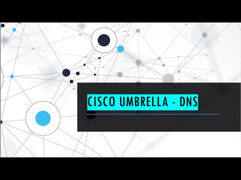 Cisco Umbrella: DNS Protection