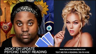 JACKY OH UPDATE PSYCHIC TAROT READING | LIFE ON THE OTHER SIDE, ACCEPTING DEATH [LAMARR TOWNSEND]