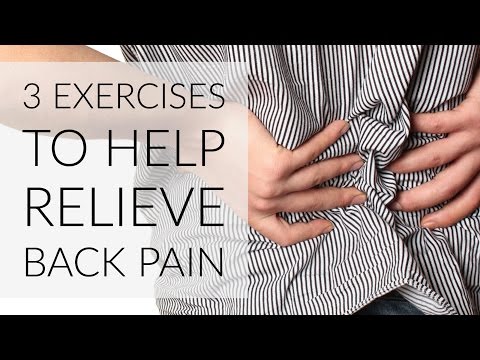 How To Cure Back Pain Fast At Home - 3 Exercises to Help Relieve Back Pain